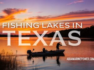 Fishing Lakes in Texas
