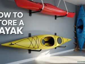 How to Store a Kayak