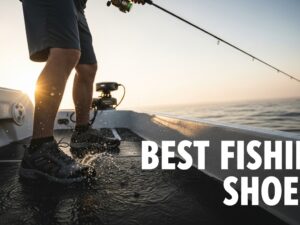 Best Fishing Shoes