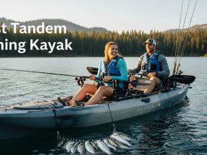 Best Tandem Fishing Kayak