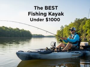 The BEST Fishing Kayak Under $1000