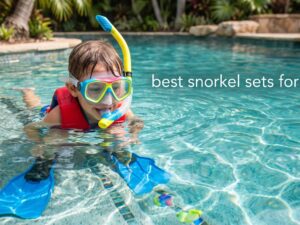 best snorkel sets for kids