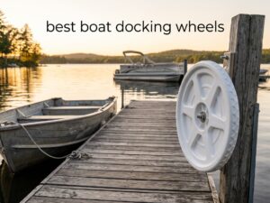 best boat docking wheels