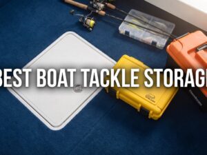 best boat tackle storage