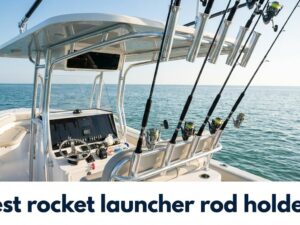 best rocket launcher rod holders