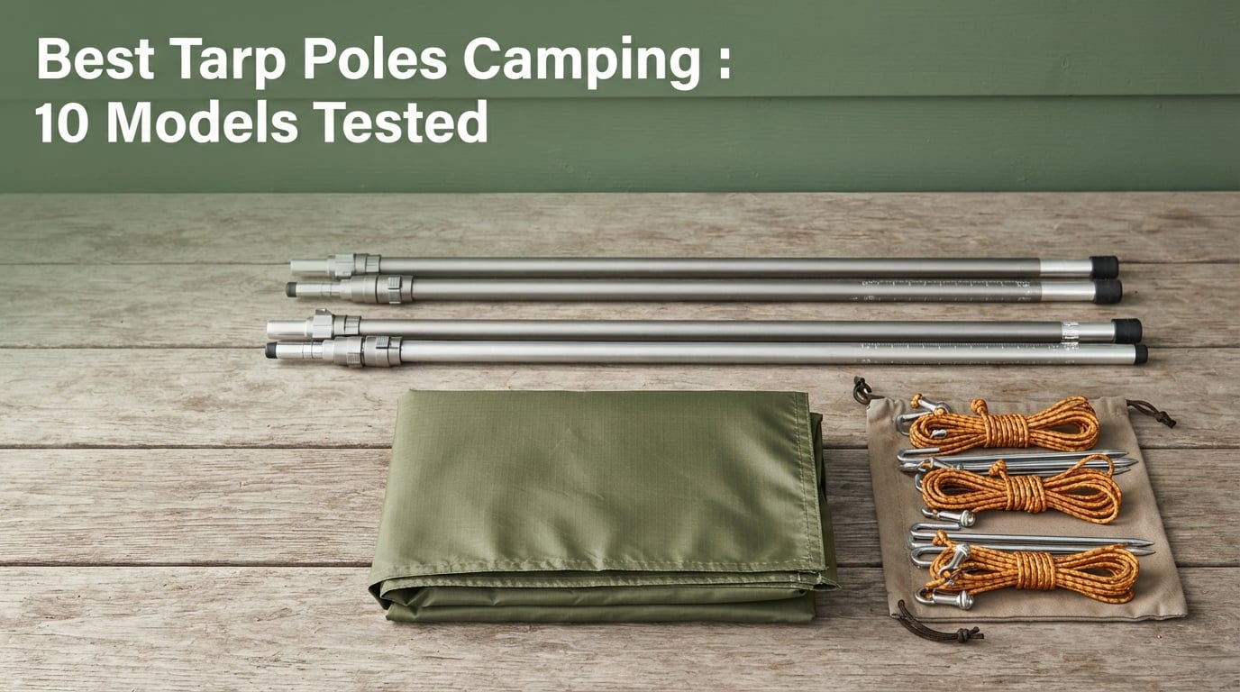 Best Tarp Poles Camping [cy]: 10 Models Tested