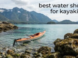 best water shoes for kayaking