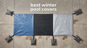 best winter pool covers