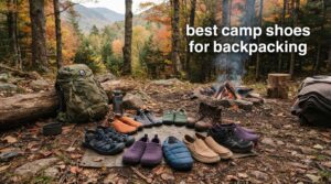 best camp shoes for backpacking