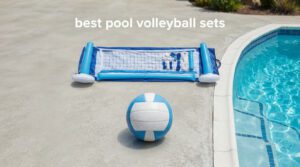best pool volleyball sets