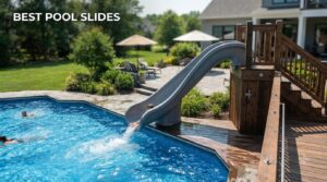 best pool slides
