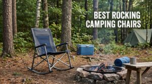 best rocking camping chairs