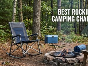 best rocking camping chairs