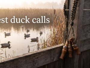 best duck calls