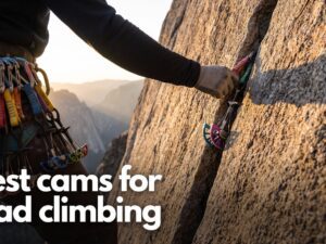 best cams for trad climbing