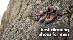 best climbing shoes for men