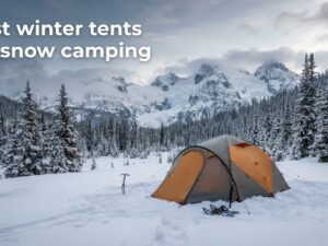 best winter tents for snow camping