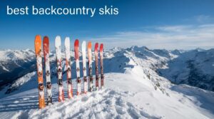 best backcountry skis