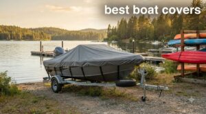 best boat covers