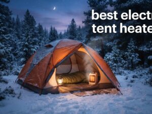 best electric tent heaters