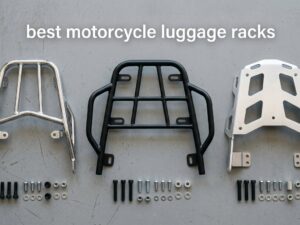 best motorcycle luggage racks