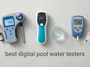 best digital pool water testers