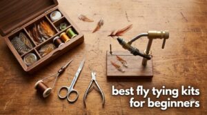 best fly tying kits for beginners