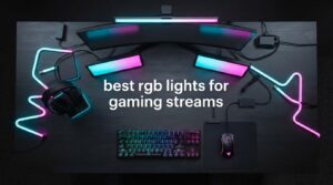 best rgb lights for gaming streams