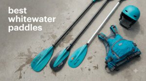 best whitewater paddles