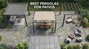 best pergolas for patios