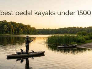 best pedal kayaks under 1500