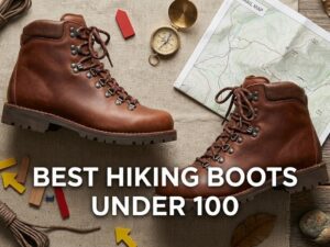 best hiking boots under 100