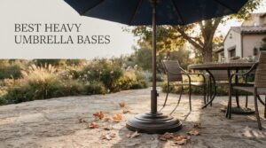 best heavy umbrella bases